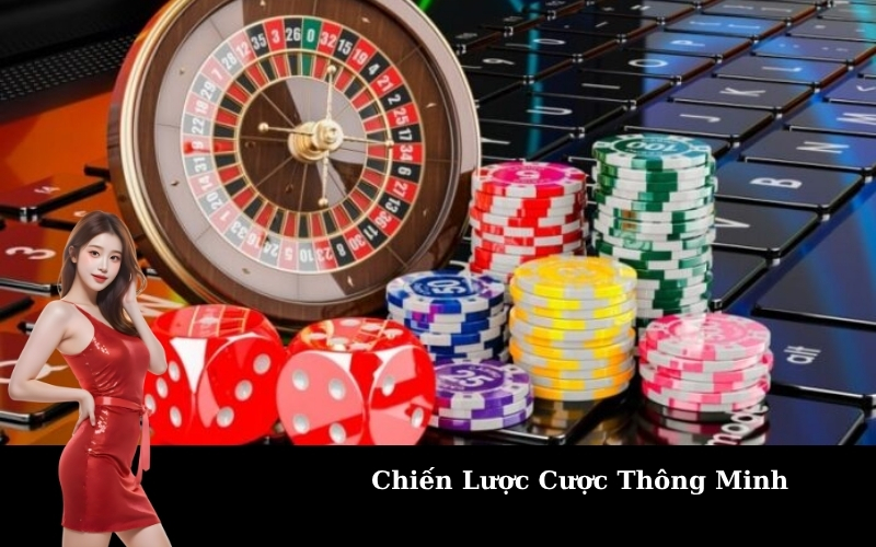 Chiến Lược Cược Thông Minh