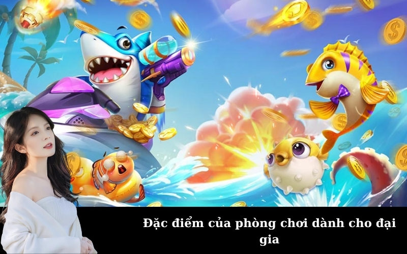 Đặc điểm của phòng chơi dành cho đại gia